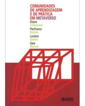 COMUNIDADES DE APRENDIZAGEM E DE PRÁTICA EM METAVERSO