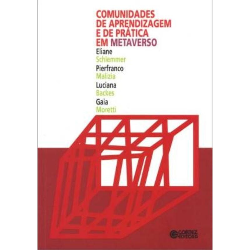 COMUNIDADES DE APRENDIZAGEM E DE PRÁTICA EM METAVERSO