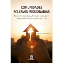 COMUNIDADES ECLESIAIS MISSIONÁRIAS