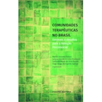 COMUNIDADES TERAPÊUTICAS NO BRASIL: ENTRAVES E DESAFIOS PARA A ATENÇÃO PSICOSSOCIAL