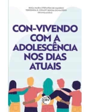 CON-VIVENDO COM A ADOLESCÊNCIA NOS DIAS ATUAIS