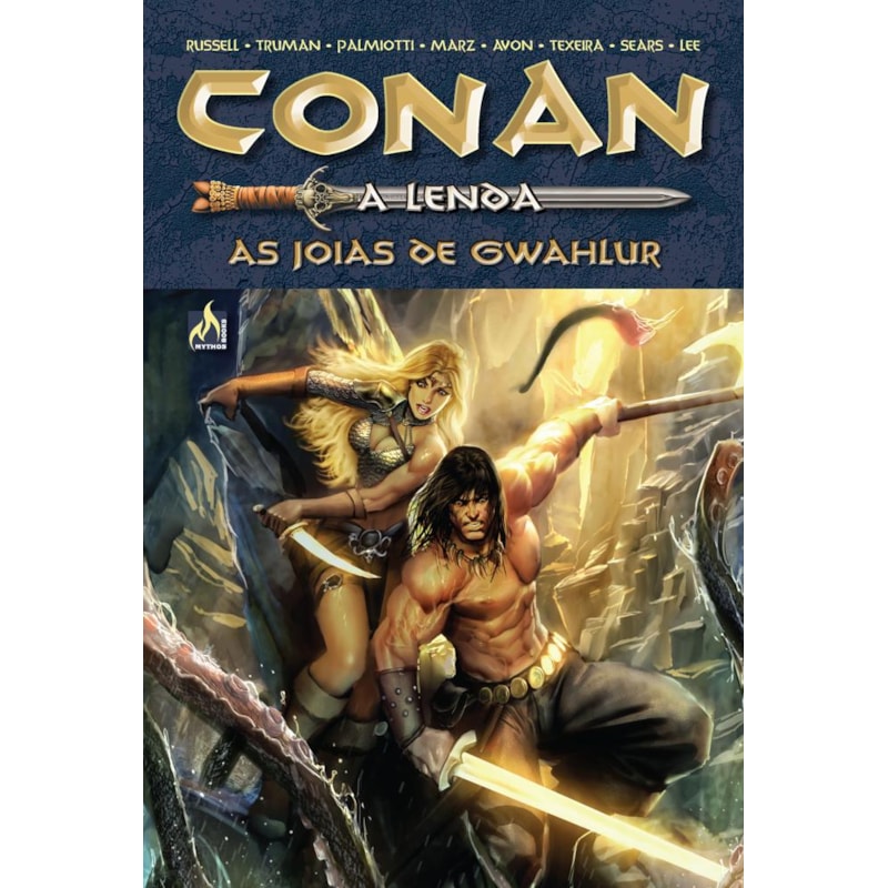 CONAN A LENDA - VOLUME 03 - AS JOIAS DE GWAHLUR