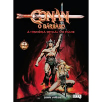 Conan, o bárbaro: a história oficial do filme