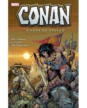 Conan, o bárbaro: a hora do dragão