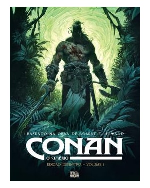 CONAN, O CIMÉRIO: EDIÇÃO DEFINITIVA VOL. 1 (REIMPRESSÃO)