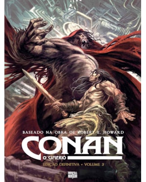 CONAN, O CIMÉRIO: EDIÇÃO DEFINITIVA VOL. 3