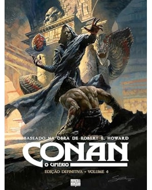 CONAN, O CIMÉRIO: EDIÇÃO DEFINITIVA VOL. 4