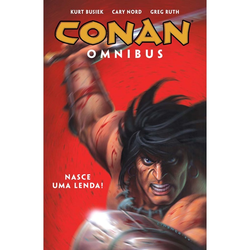 CONAN OMNIBUS VOL. 1: NASCE UMA LENDA