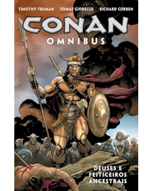 CONAN OMNIBUS VOL. 3 - DEUSES E FEITICEIROS ANCESTRAIS