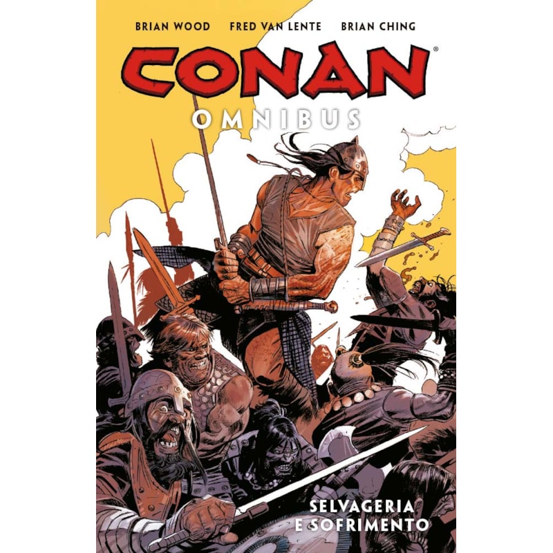 Conan omnibus vol. 6: selvageria e sofrimento