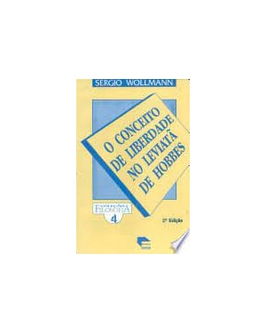 CONCEITO DE LIBERDADE NO LEVIATA DE HOBBES, O - 1