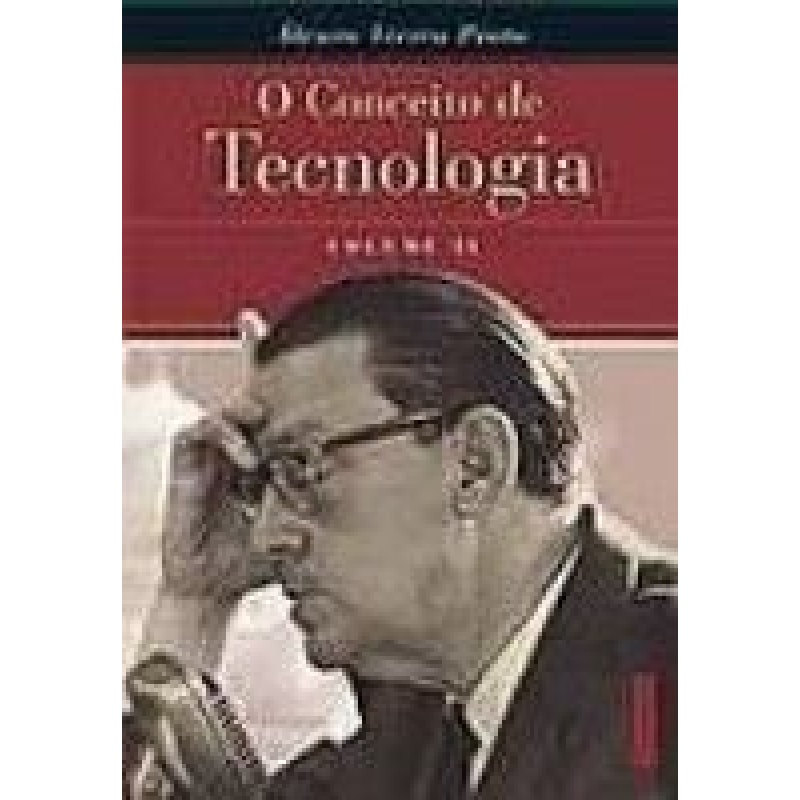 CONCEITO DE TECNOLOGIA, O - VOL. 02