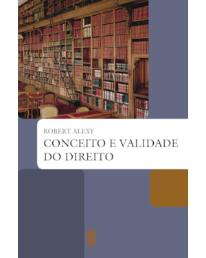 CONCEITO E VALIDADE DO DIREITO
