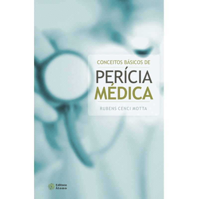CONCEITOS BASICOS DE PERICIA MEDICA