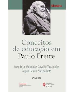 CONCEITOS DE EDUCAÇÃO EM PAULO FREIRE: GLOSSÁRIO