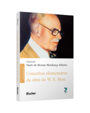 Conceitos elementares da obra de W. R. Bion