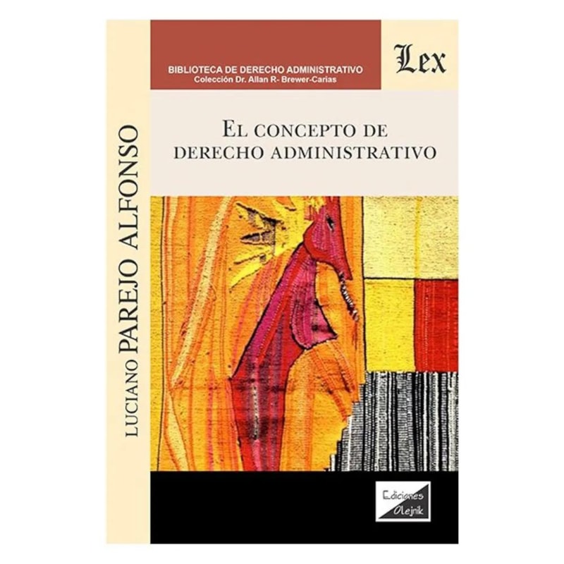 CONCEPTO DE DERECHO ADMINISTRATIVO, EL