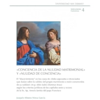 "CONCIENCIA DE LA NULIDAD MATRIMONIAL" Y "NULIDAD DE CONCIENCIA"