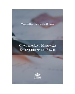 Conciliação e mediação extrajudiciais no Brasil
