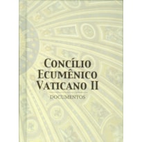 CONCÍLIO ECUMÊNICO VATICANO II - (DOCUMENTOS)