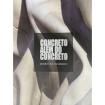 CONCRETO ALÉM DO CONCRETO
