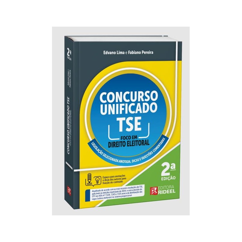 CONCURSO UNIFICADO TSE - FOCO EM DIREITO ELEITORAL - 2ª EDIÇÃO