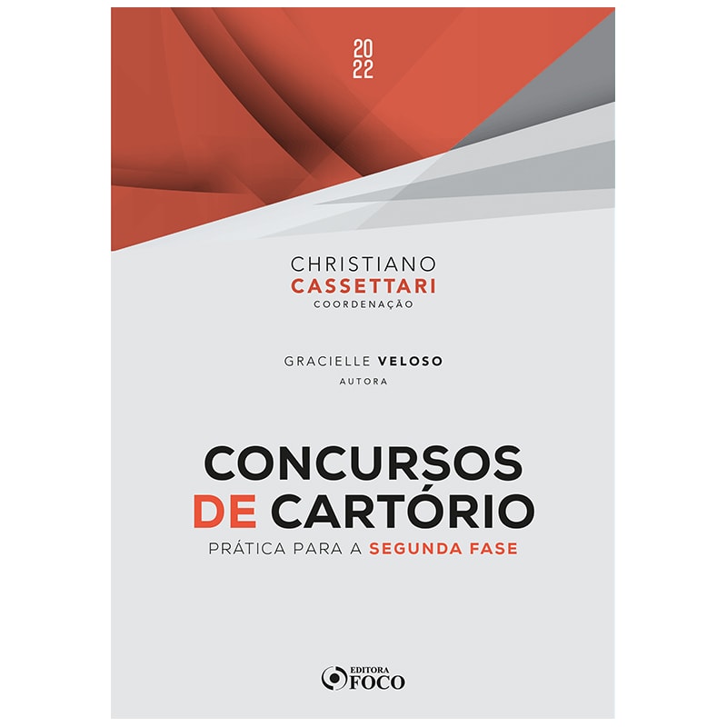 CONCURSOS DE CARTÓRIO - PRÁTICA PARA SEGUNDA FASE - 1ª ED - 2022