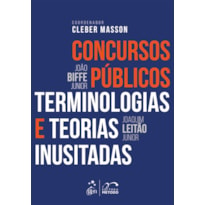 CONCURSOS PÚBLICOS - TERMINOLOGIAS E TEORIAS INUSITADAS