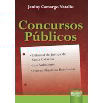 CONCURSOS PÚBLICOS - TRIBUNAL DE JUSTIÇA DE SANTA CATARINA - JUIZ SUBSTITUTO - PROVAS OBJETIVAS RESOLVIDAS