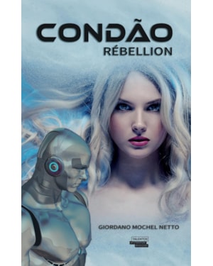 CONDÃO - RÉBELLION