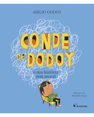 Conde de Dodoy e sua história sem moral