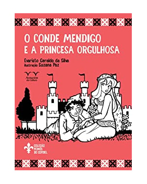 CONDE MENDIGO E A PRINCESA ORGULHOSA, O - 1