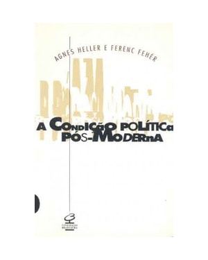 CONDICAO POLITICA POS-MODERNA, A - 2