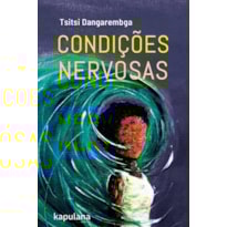 CONDIÇÕES NERVOSAS