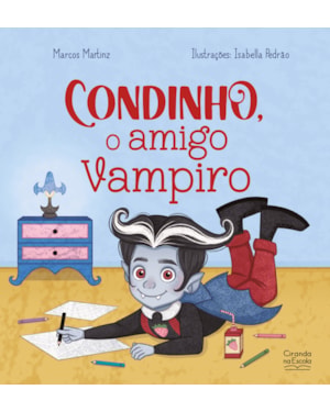 CONDINHO, O AMIGO VAMPIRO