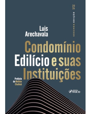 Condomínio Edilício e suas Instituições 2ª Ed - 2026