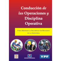 CONDUCCIÓN DE LAS OPERACIONES Y DISCIPLINA OPERATIVA