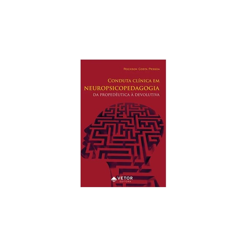 CONDUTA CLÍNICA EM NEUROPSICOPEDAGOGIA