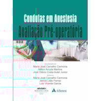 Condutas em anestesia: avaliação pré-operatória
