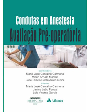 Condutas em anestesia: avaliação pré-operatória