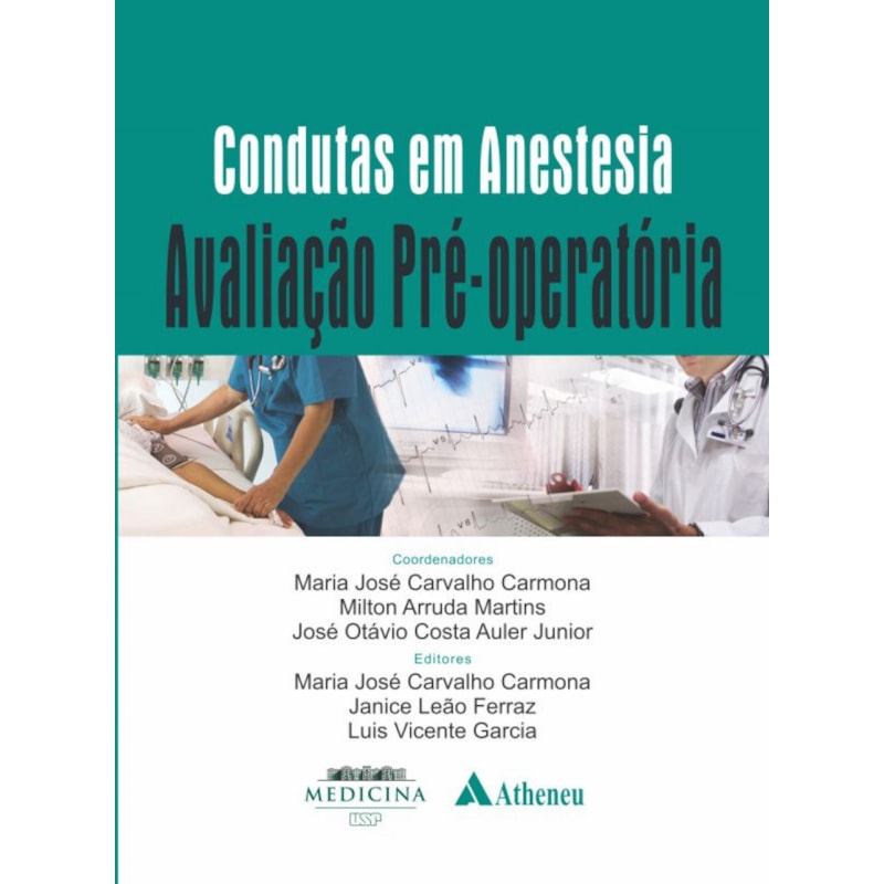 Condutas em anestesia: avaliação pré-operatória