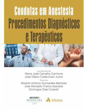 Condutas em anestesia - Procedimentos diagnósticos e terapêuticos