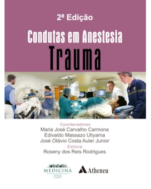 Condutas em anestesia: trauma