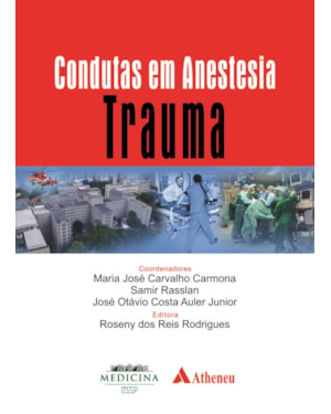 Condutas em anestesia: trauma