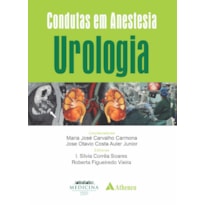 CONDUTAS EM ANESTESIA UROLOGIA