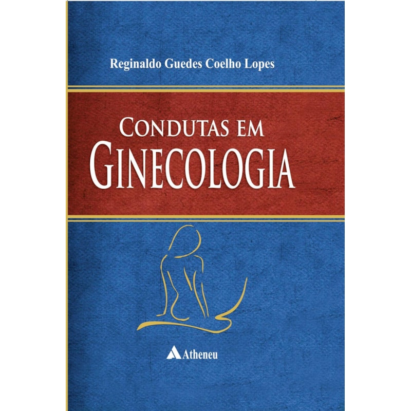 CONDUTAS EM GINECOLOGIA