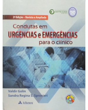 Condutas em urgências e emergências para o clínico