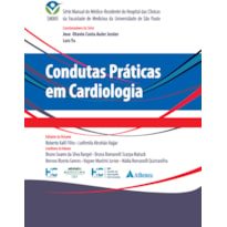 CONDUTAS PRÁTICAS EM CARDIOLOGIA - SMMR - HCFMUSP