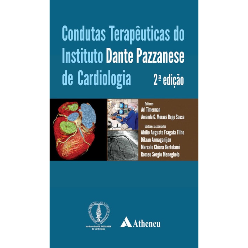 Condutas terapêuticas do Instituto Dante Pazzanese de Cardiologia