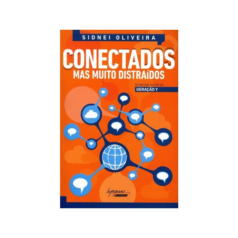 CONECTADOS MAS MUITO DISTRAIDOS - 1ª